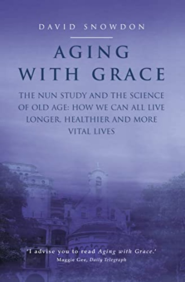 Aging with Grace
