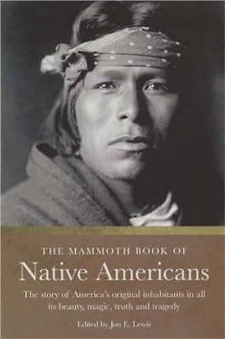 The Mammoth Book of Native Americans