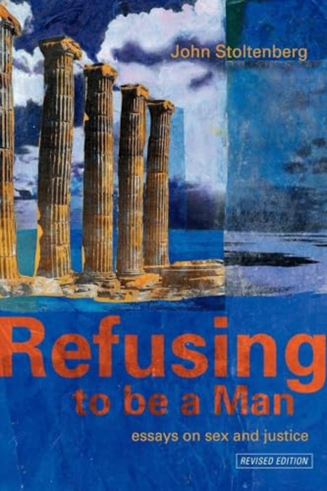 Refusing to be a Man