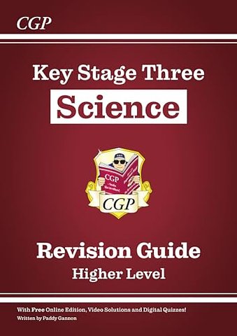 KS3 Science Revision Guide – Higher (includes Online Edition, Videos & Quizzes)
