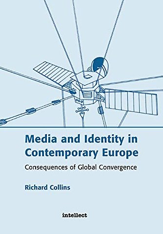 Media and Identity in Contemporary Europe