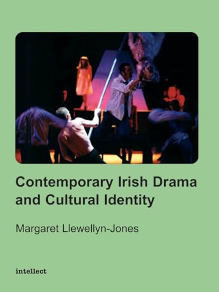 Contemporary Irish Drama and Cultural Identity