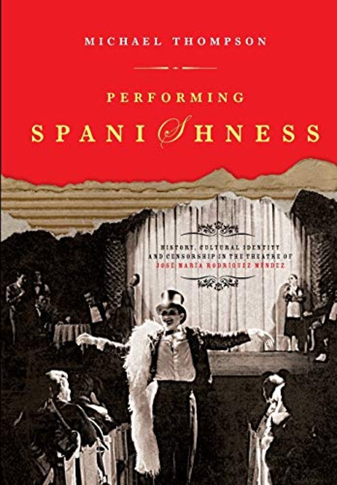Performing Spanishness