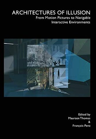 Architectures of Illusion