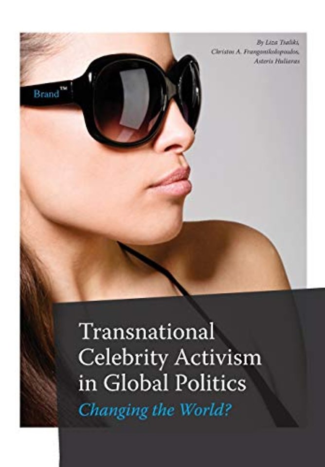 Transnational Celebrity Activism in Global Politics