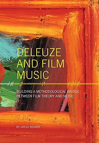 Deleuze and Film Music