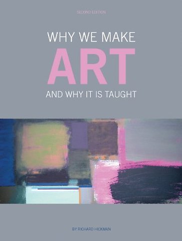 Why We Make Art