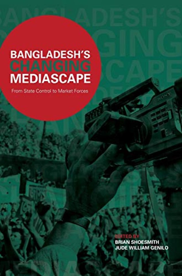 Bangladesh’s Changing Mediascape