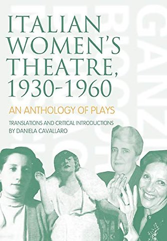 Italian Women's Theatre, 1930-1960