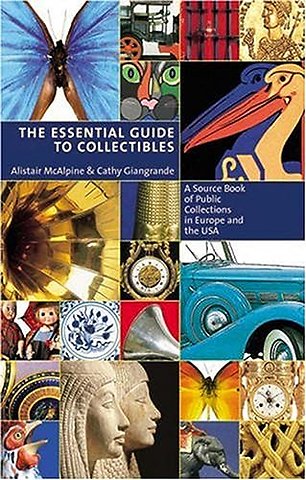 The Essential Guide To Collectibles