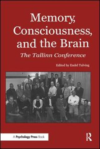 Memory, Consciousness and the Brain
