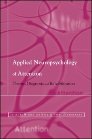 Applied Neuropsychology of Attention