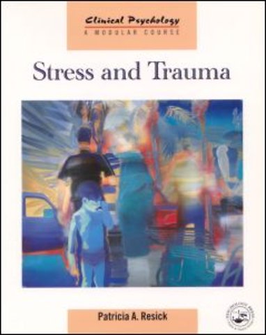 Stress and Trauma