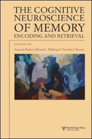 Cognitive Neuroscience of Memory