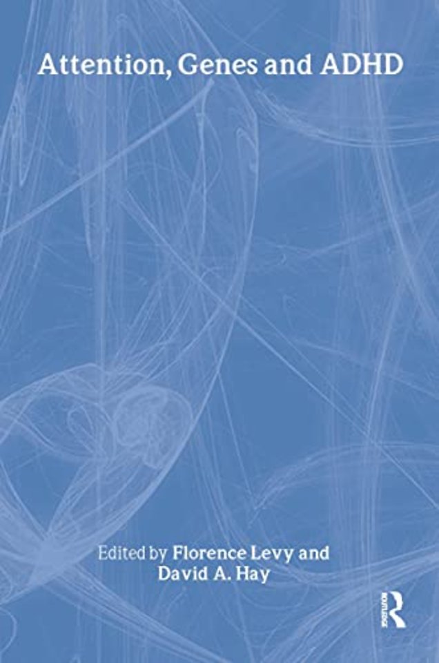 Attention, Genes and ADHD