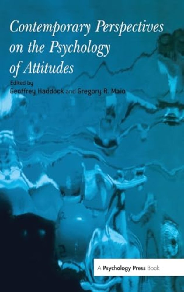 Contemporary Perspectives on the Psychology of Attitudes