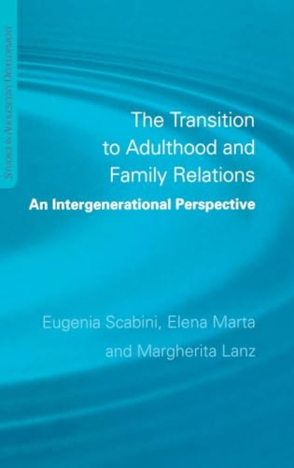 Transition to Adulthood and Family Relations