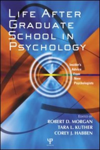 Life After Graduate School in Psychology