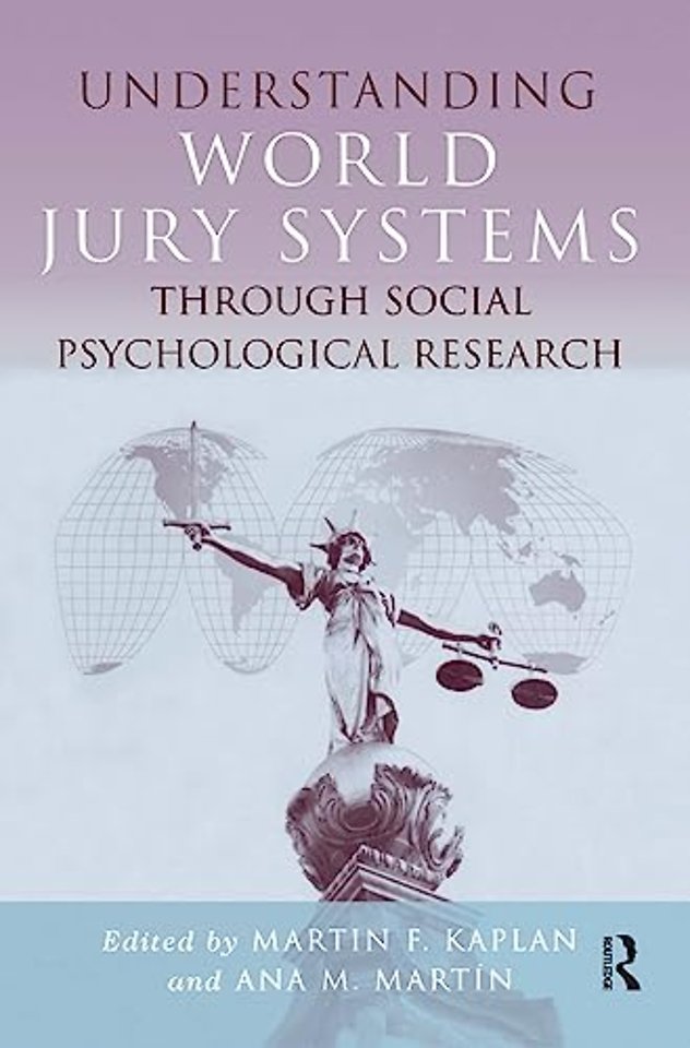 Understanding World Jury Systems Through Social Psychological Research