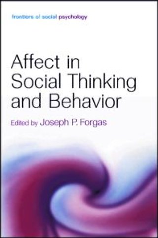 Affect in Social Thinking and Behavior