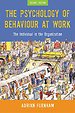 The Psychology of Behaviour at Work The Psychology of Behaviour at Work