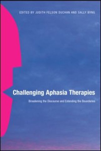Challenging Aphasia Therapies