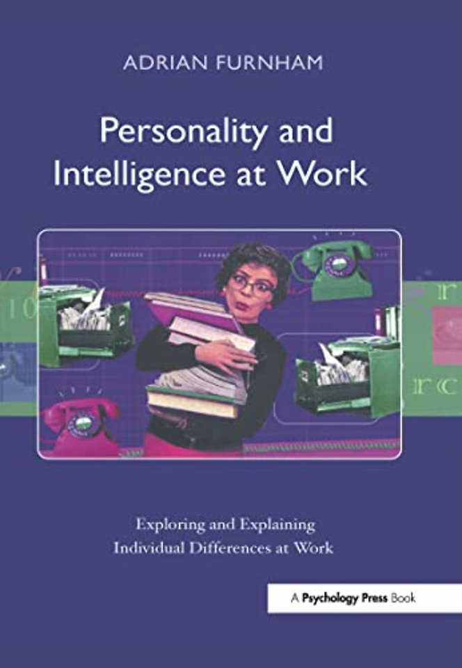 Personality and Intelligence at Work