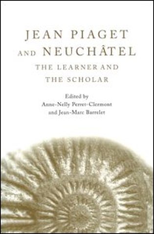 Jean Piaget and Neuchâtel
