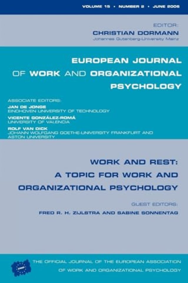 Work and Rest: A Topic for Work and Organizational Psychology