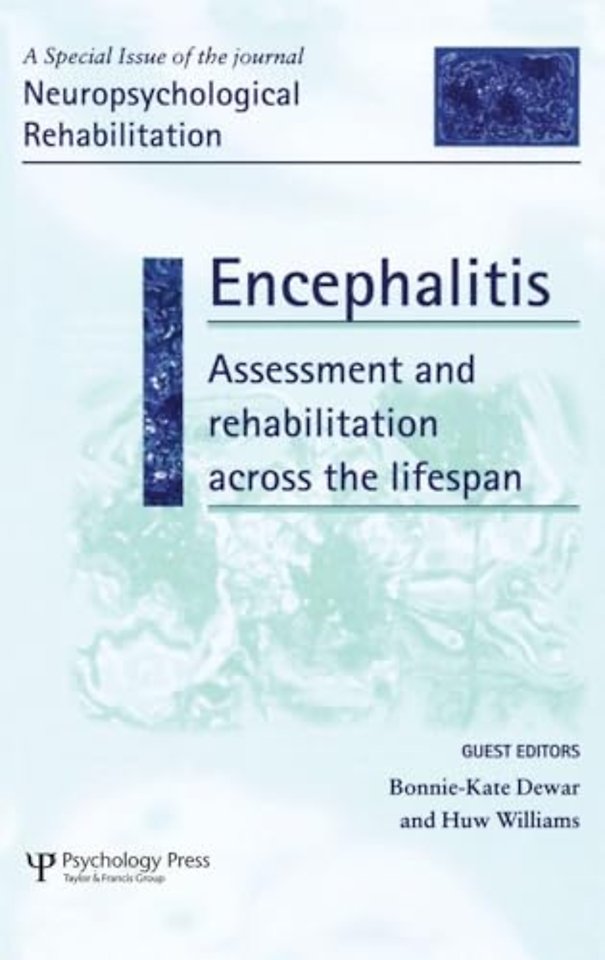 Encephalitis: Assessment and Rehabilitation Across the Lifespan