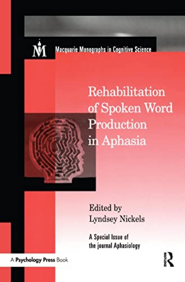 Rehabilitation of Spoken Word Production in Aphasia