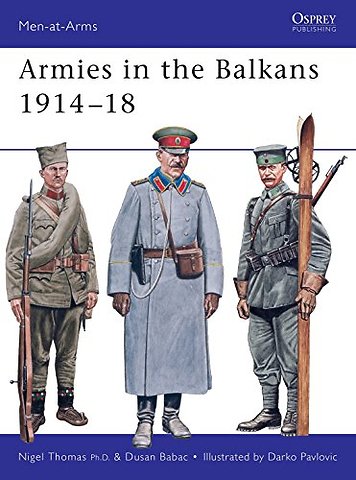 Armies in the Balkans 1914–18