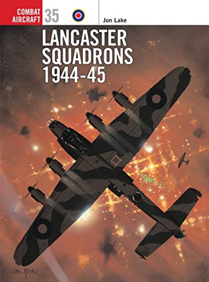 Lancaster Squadrons 1944–45