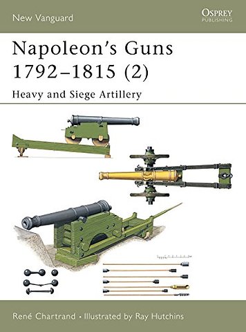 Napoleon's Guns 1792-1815