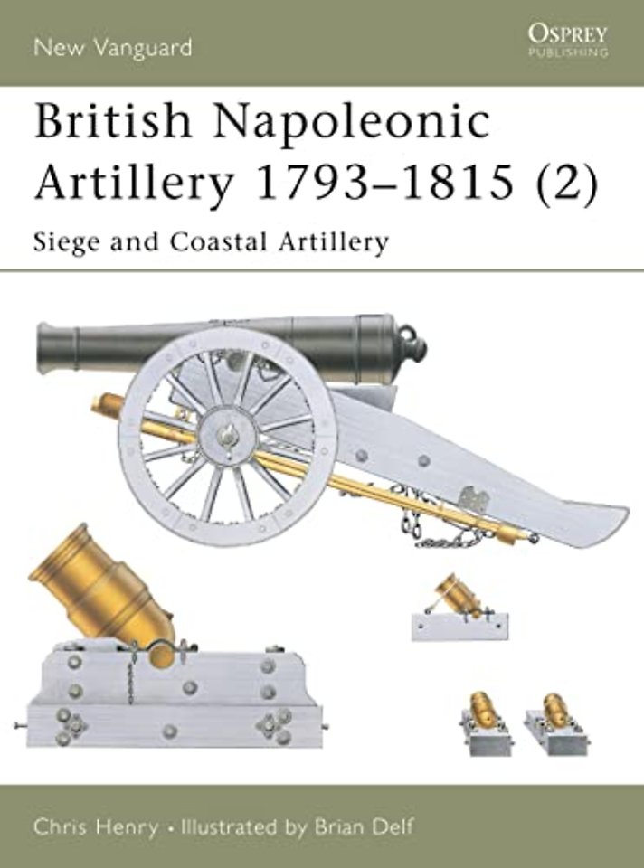 British Napoleonic Artillery 1793-1815 (2)