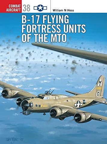 B-17 Flying Fortress Units of the MTO