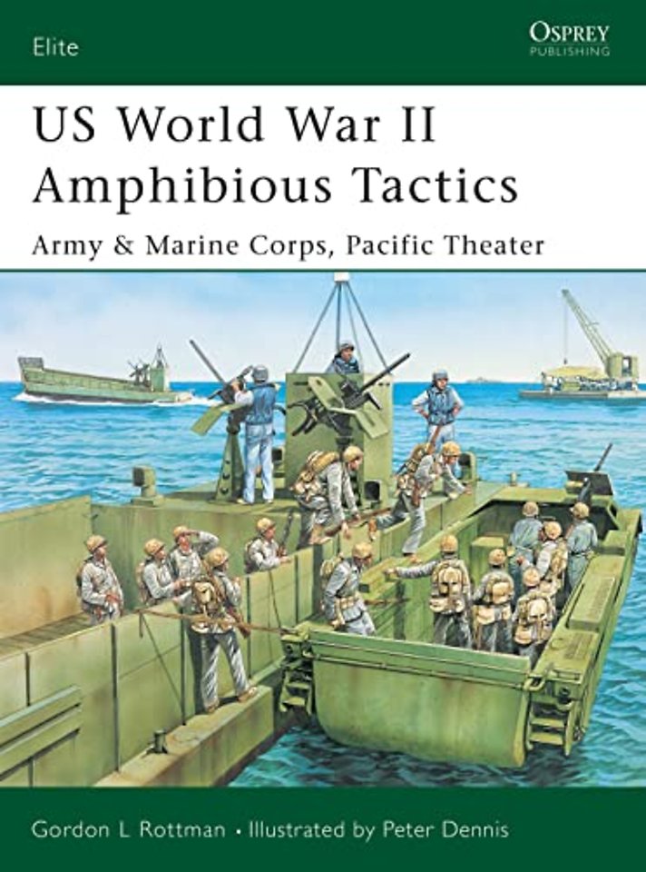 US Amphibious Tactics, Pacific 1942-45