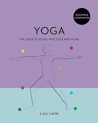 Godsfield Companion: Yoga