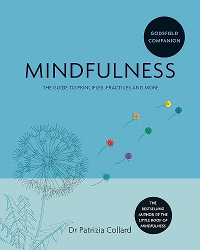 Godsfield Companion: Mindfulness