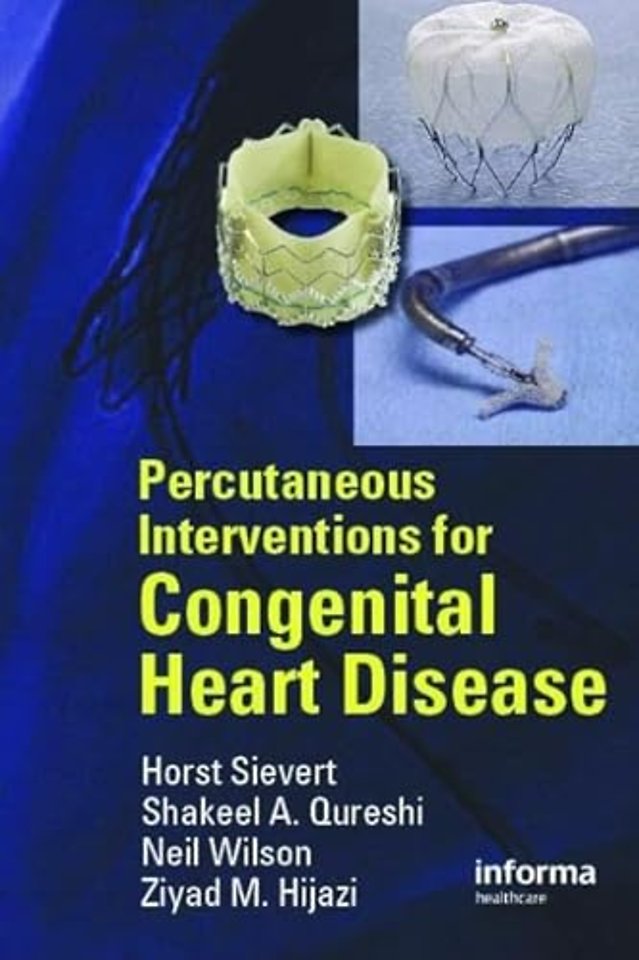 Percutaneous Interventions for Congenital Heart Disease