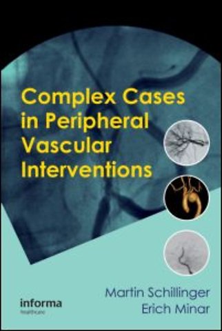 Complex Cases in Peripheral Vascular Interventions