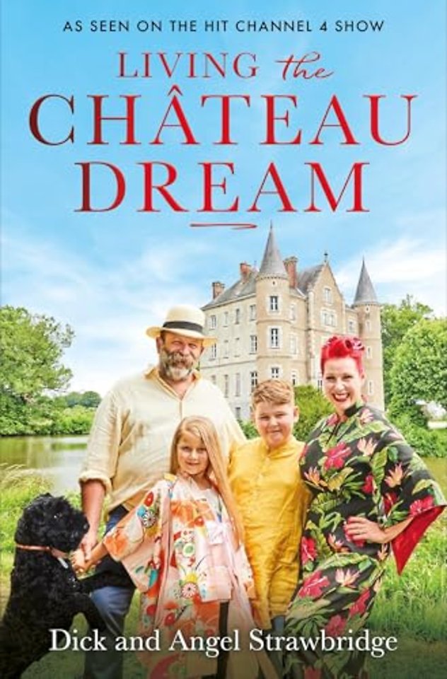 Living the Chateau Dream