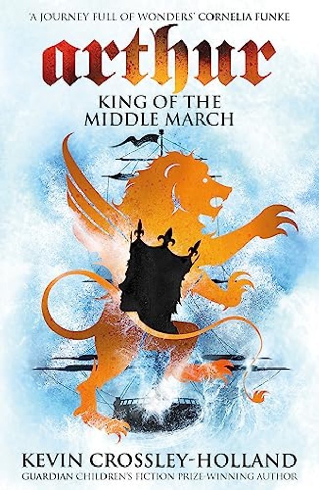 Arthur: King of the Middle March