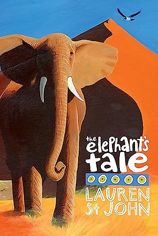 The White Giraffe Series: The Elephant's Tale