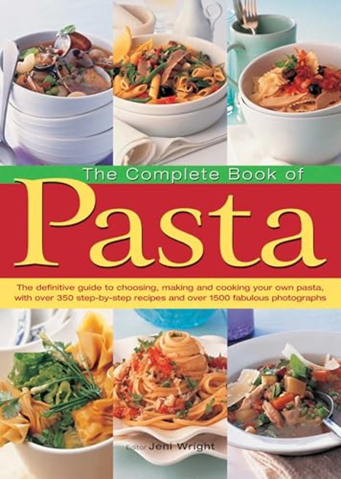 The Complete Book of Pasta