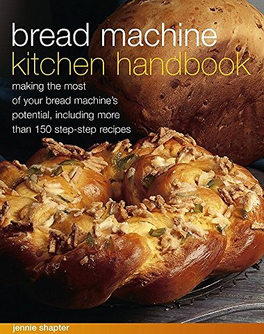 Bread Machine Kitchen Handbook