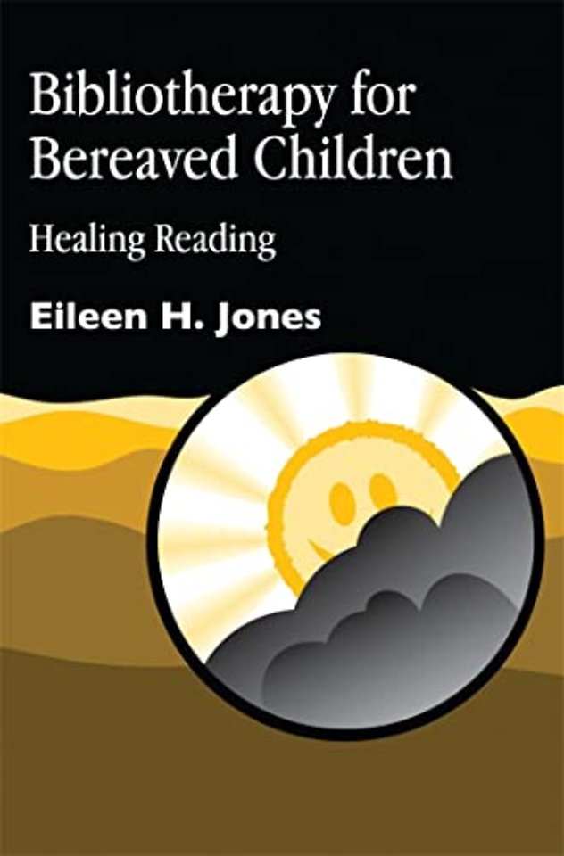 Bibliotherapy for Bereaved Children
