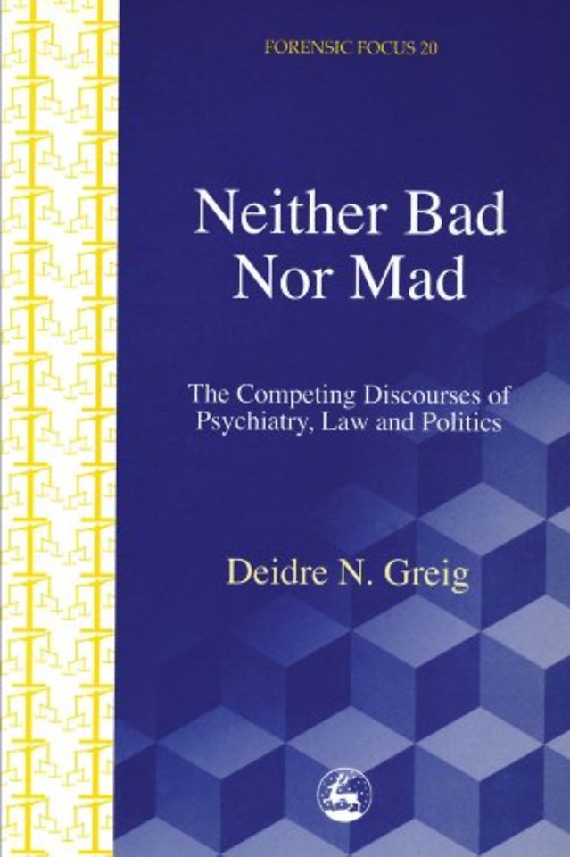 Neither Bad Nor Mad