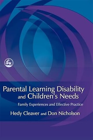 Parental Learning Disability and Children's Needs