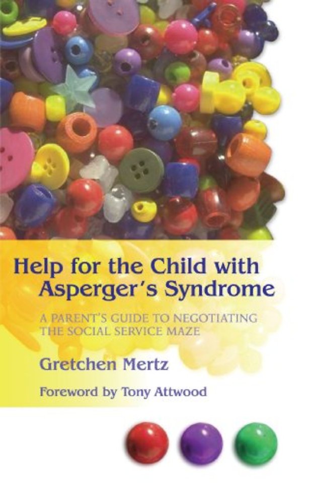 Help for the Child with Asperger's Syndrome
